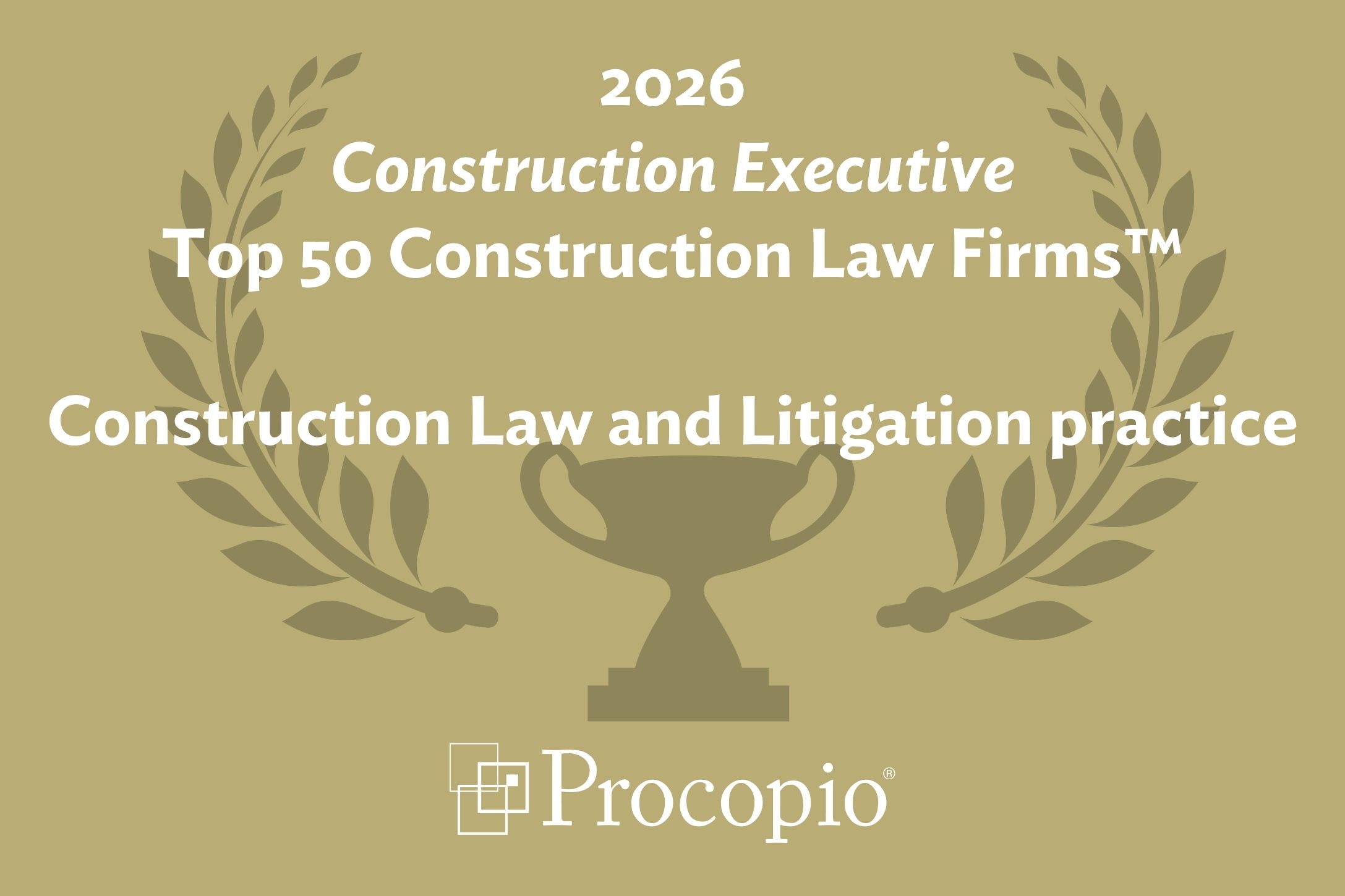 Procopio’s Construction Law and Litigation Practice Achieves Yet Another Accolade